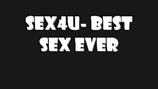 BEST SEX EVER